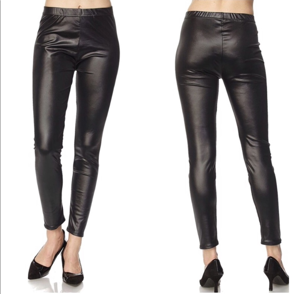 Faux leather leggings.